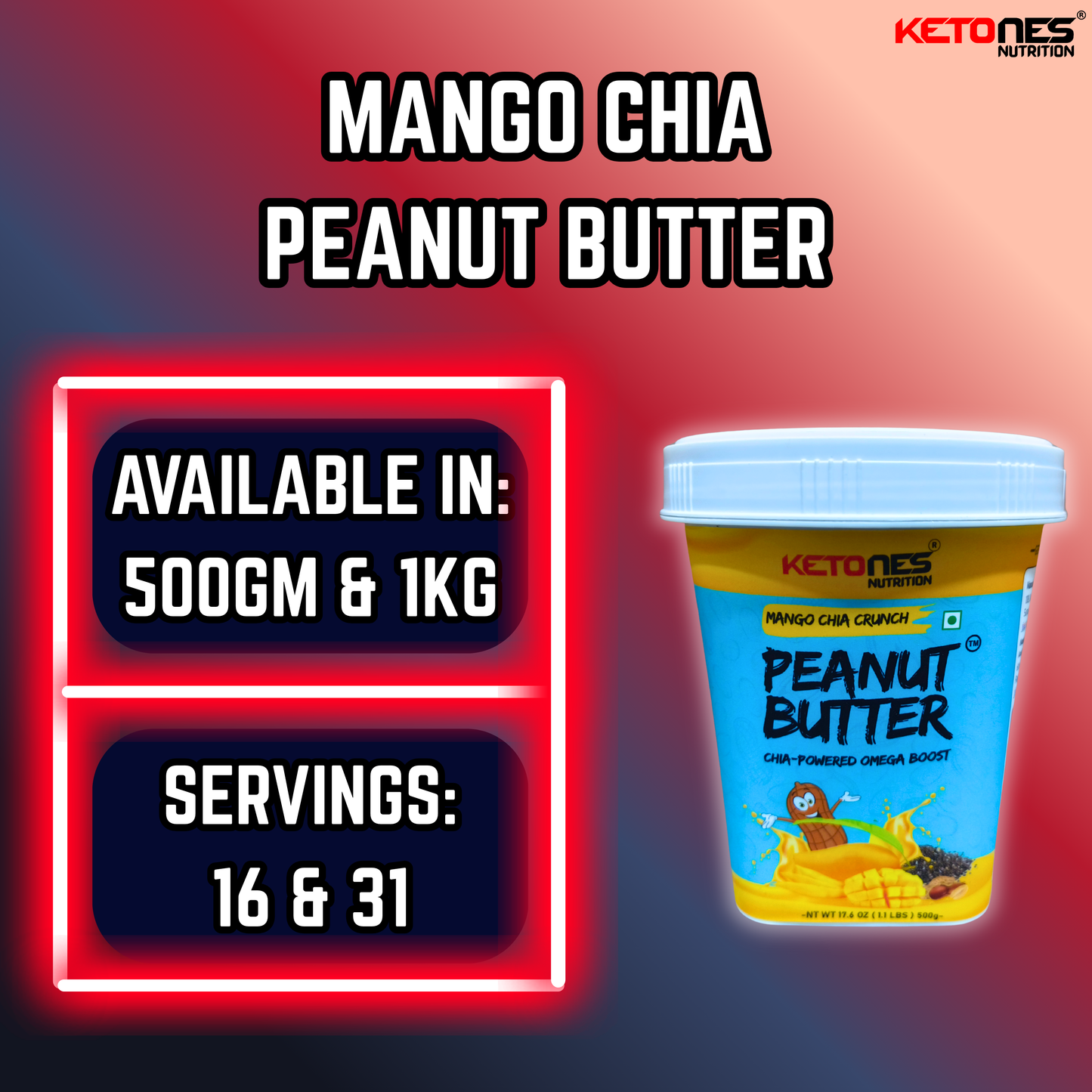 Ketones Nutrition Mango Chia Peanut Butter - Crunchy & High Protein Spread